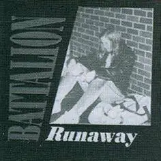 Battalion (USA-2) : Runaway